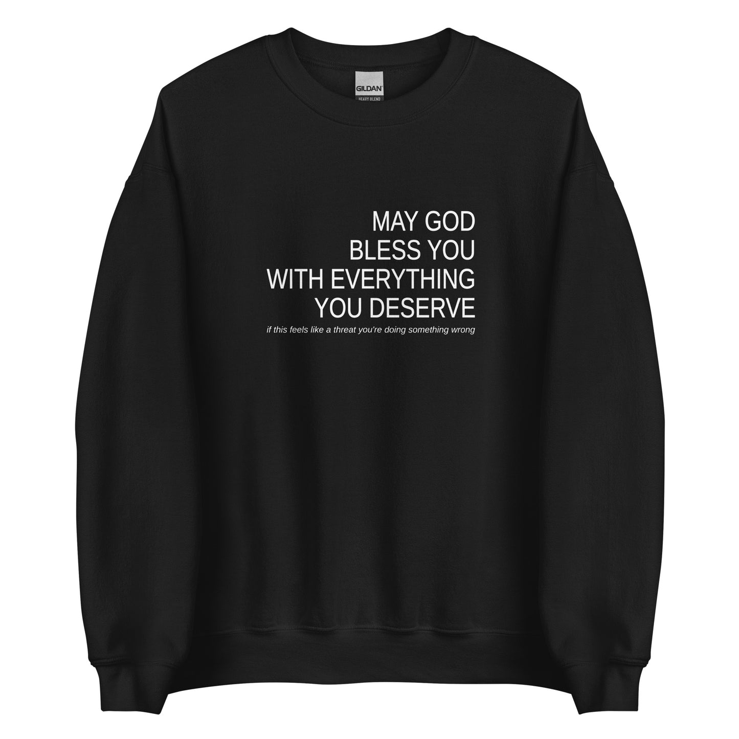 May God Bless You -  B&W - Unisex Sweatshirt