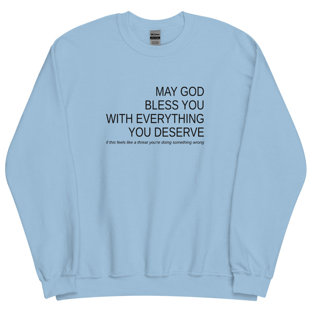 May God Bless You - Unisex Sweatshirt