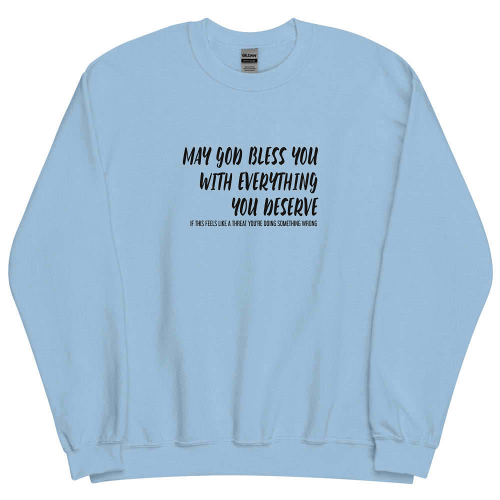 May God Bless You - Bold - Unisex Sweatshirt