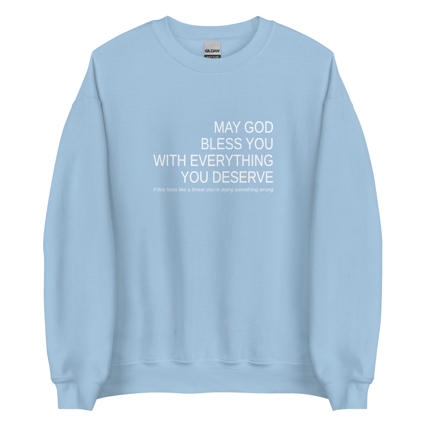 May God Bless You -  B&W - Unisex Sweatshirt