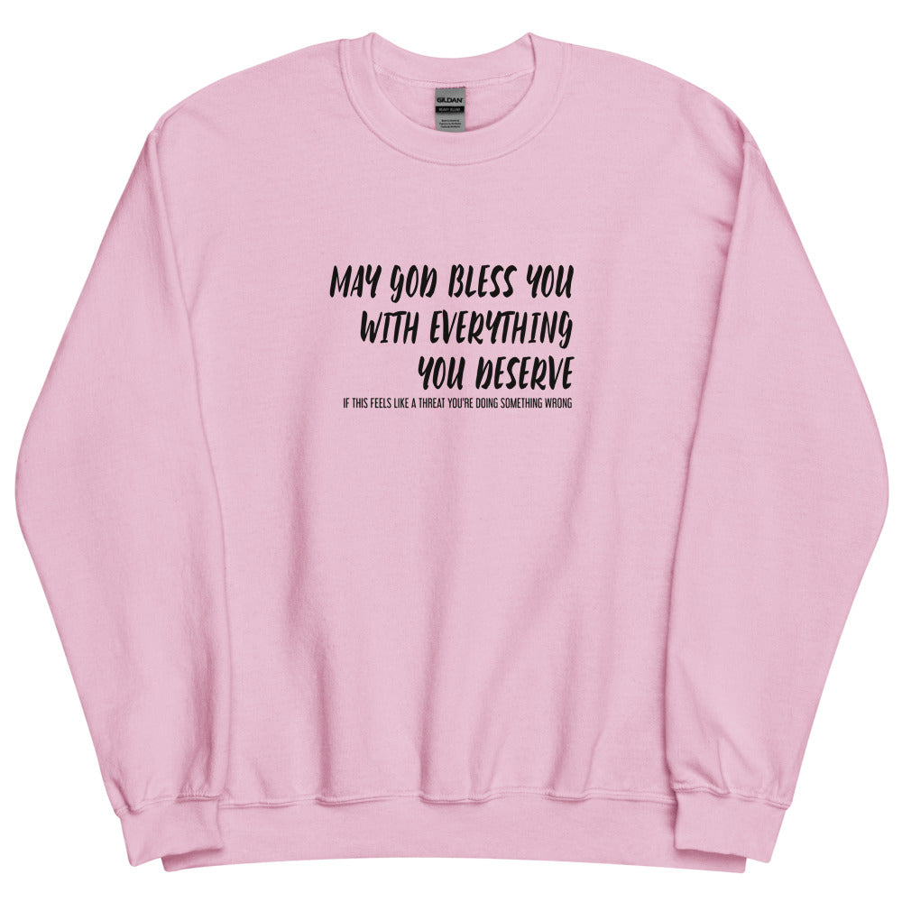 May God Bless You - Bold - Unisex Sweatshirt