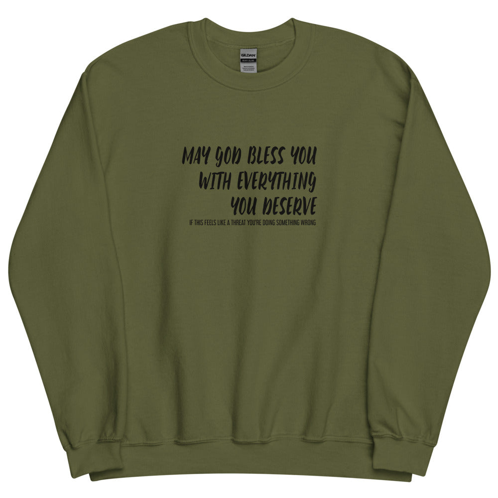 May God Bless You - Bold - Unisex Sweatshirt