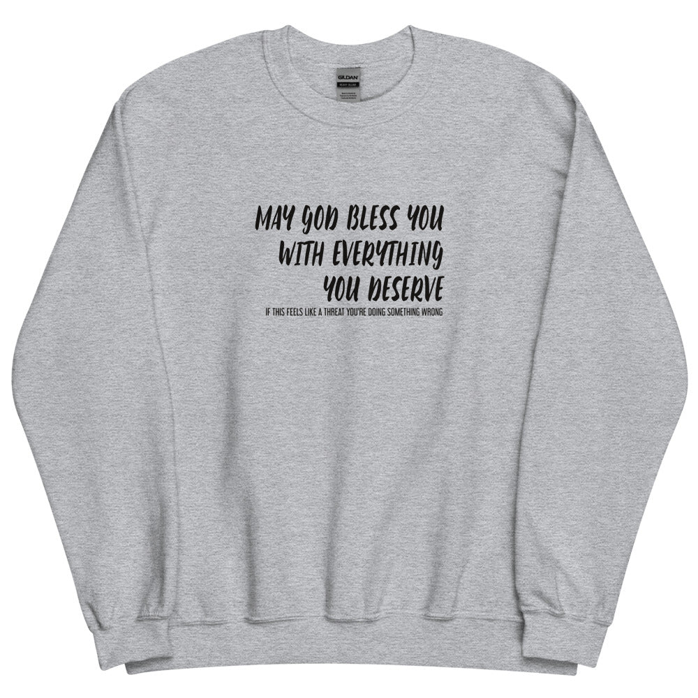 May God Bless You - Bold - Unisex Sweatshirt