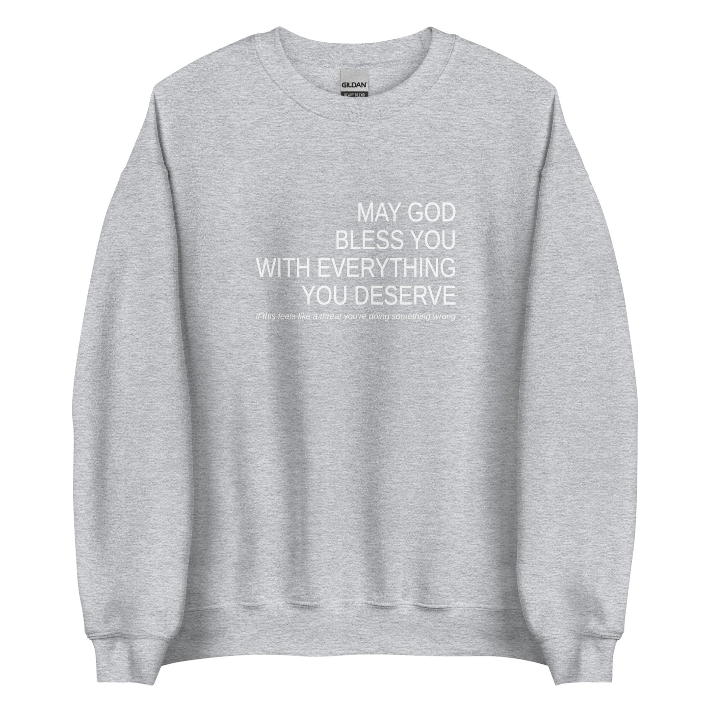 May God Bless You -  B&W - Unisex Sweatshirt