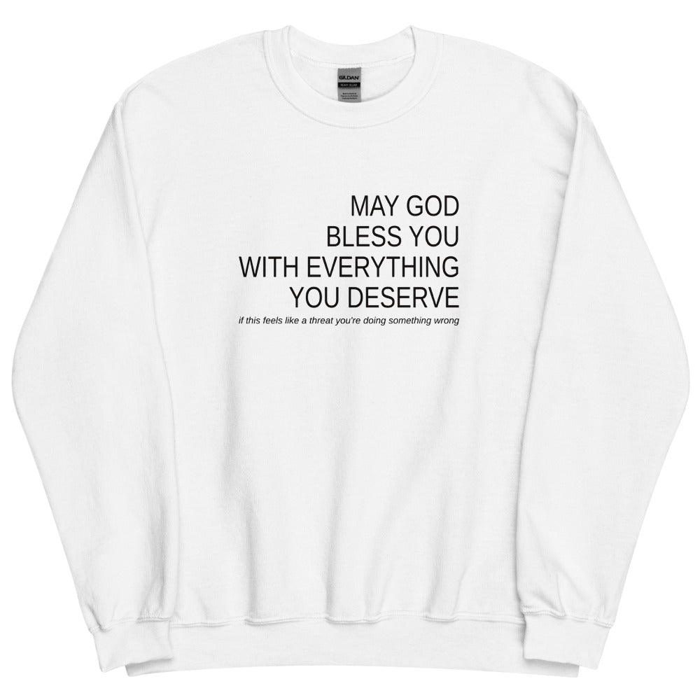 May God Bless You - Unisex Sweatshirt