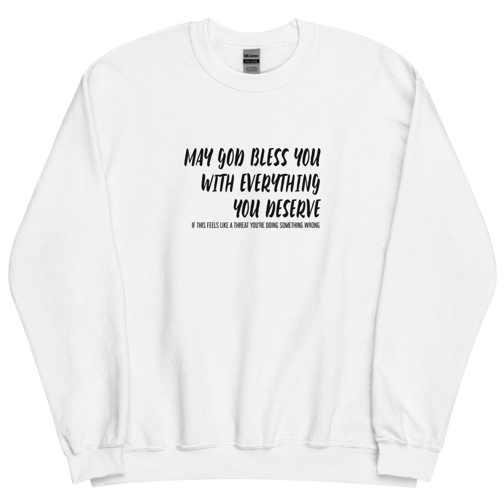 May God Bless You - Bold - Unisex Sweatshirt