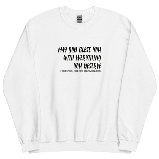 May God Bless You - Bold - Unisex Sweatshirt