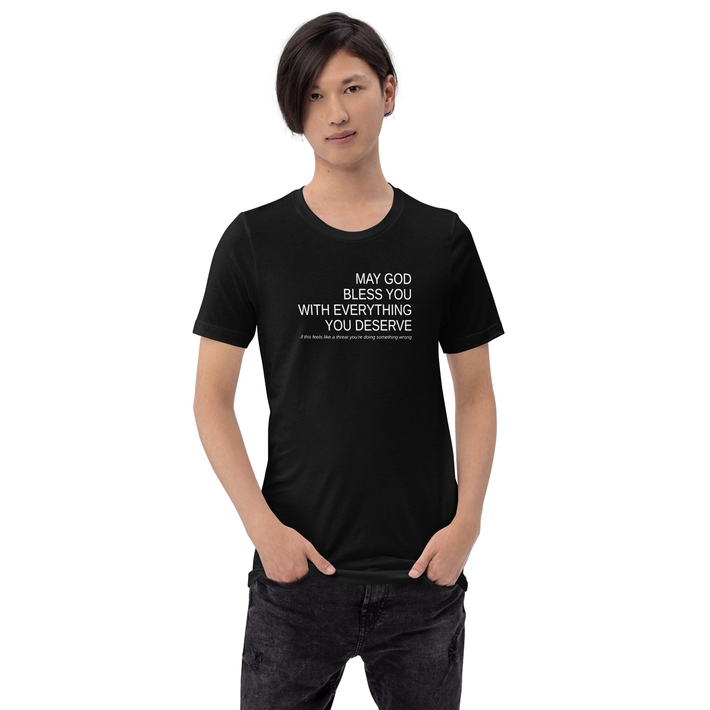 May God Bless You - B&W - Unisex t-shirt