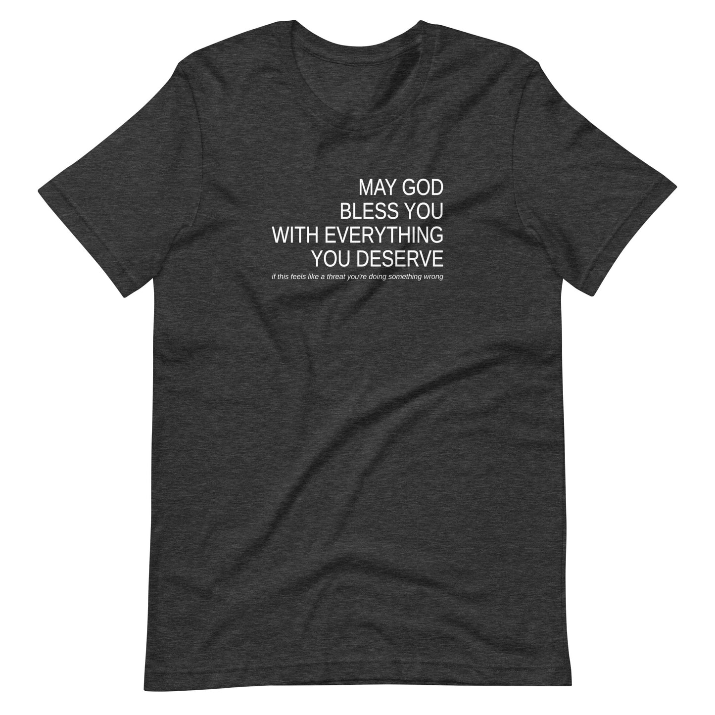 May God Bless You - B&W - Unisex t-shirt